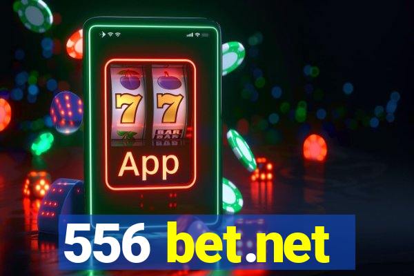 556 bet.net